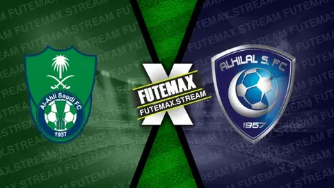 Assistir Al-Ahli x Al-Hilal ao vivo online 06/05/2024