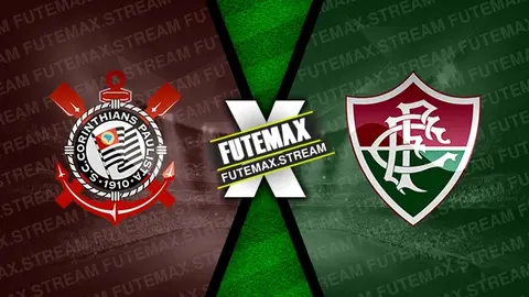 Assistir Corinthians x Fluminense ao vivo online HD 28/04/2024