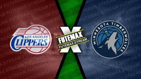 Assistir Los Angeles Clippers x Minnesota Timberwolves ao vivo 12/03/2024 online