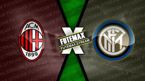 Assistir Milan x Inter de Milão ao vivo HD 22/04/2024 grátis