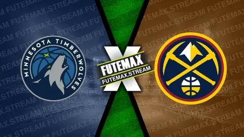 Assistir Minnesota Timberwolves x Denver Nuggets ao vivo online HD 10/05/2024