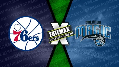Assistir Philadelphia 76ers x Orlando Magic ao vivo HD 12/04/2024 grátis